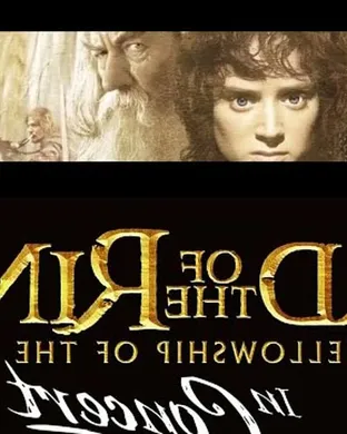 Lord Of The Rings The Fellowship Of The Ring In Concert Los Angeles